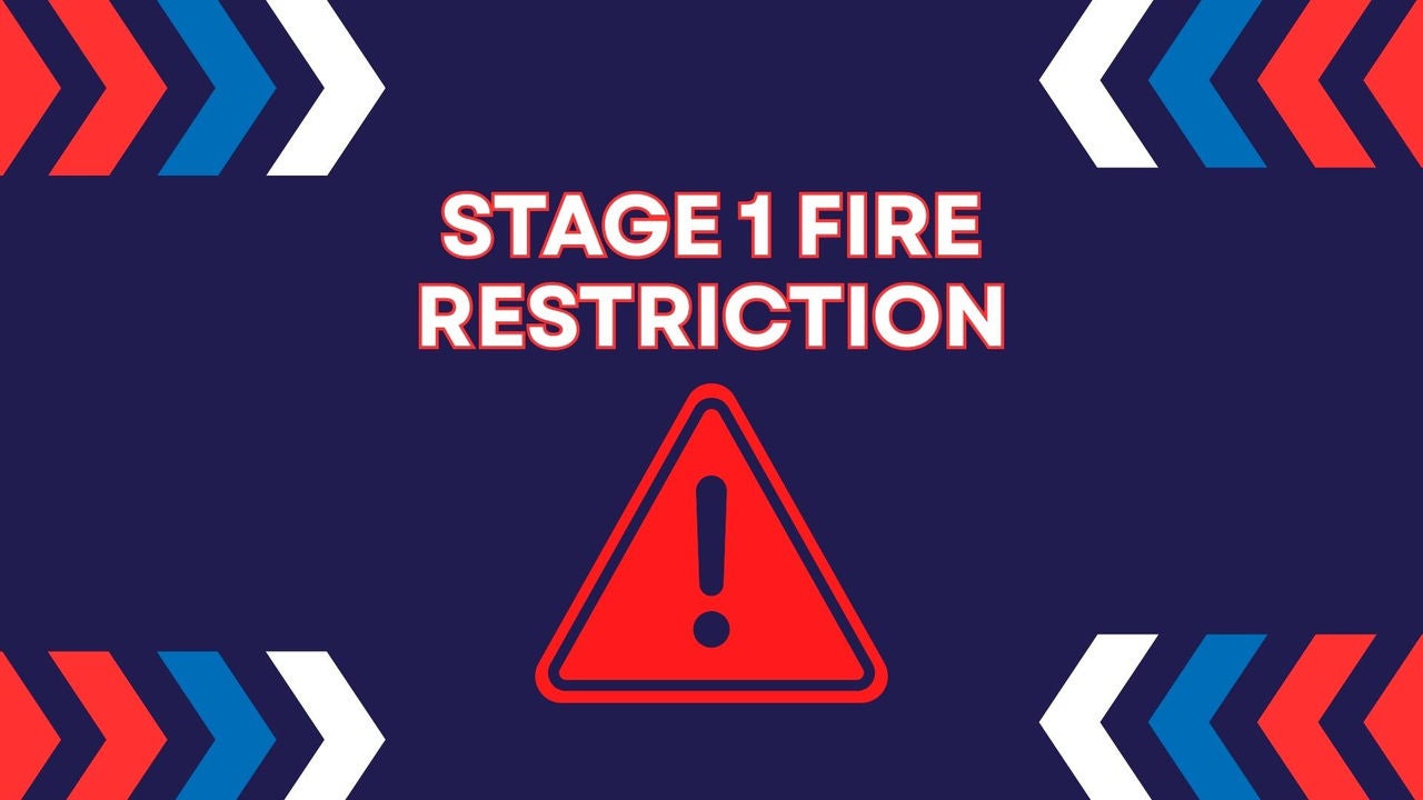 Stage 1 Fire Restriction