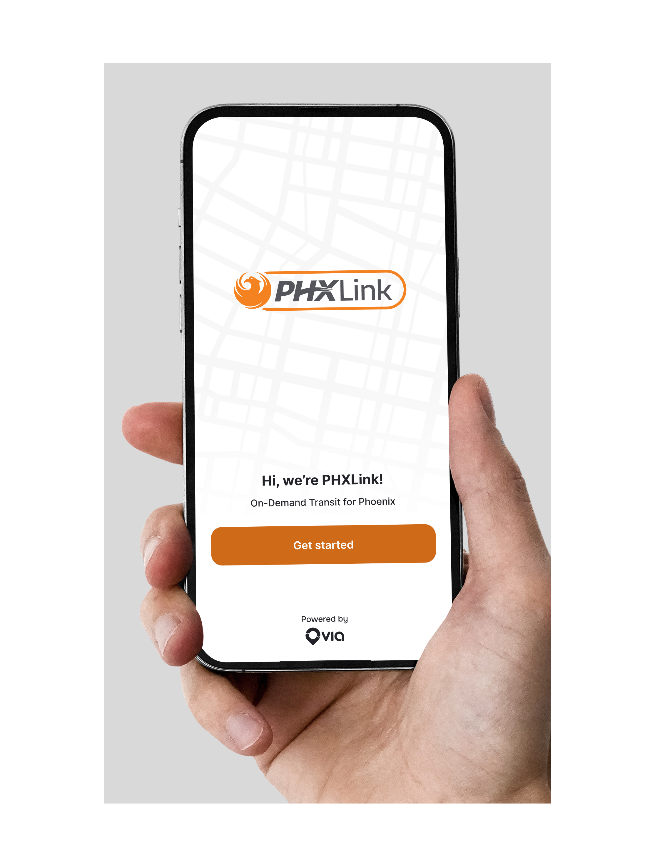 Image of a han hlding a smartphone that is open to the PHXLink app. It says 'Hi, we're PHXLink!" and has a "get started" button in orange. 